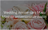 2025 Wedding Anniversary Mass/ Misa de aniversario de bodas