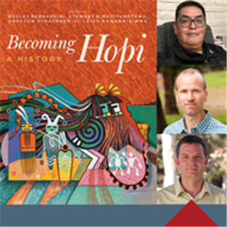 OLLI-UA Online Speaker Series - Becoming Hopi: A History