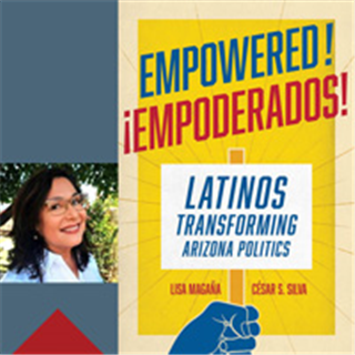 OLLI-UA Online Speaker Series - From A to Z, The History of Latino Politics in Arizona