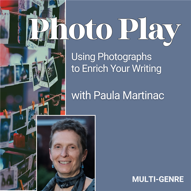 Photo Play: Using Photographs to Enrich Your Writing