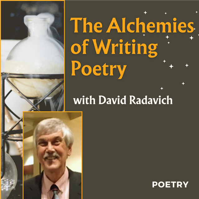 The Alchemies of Writing Poetry