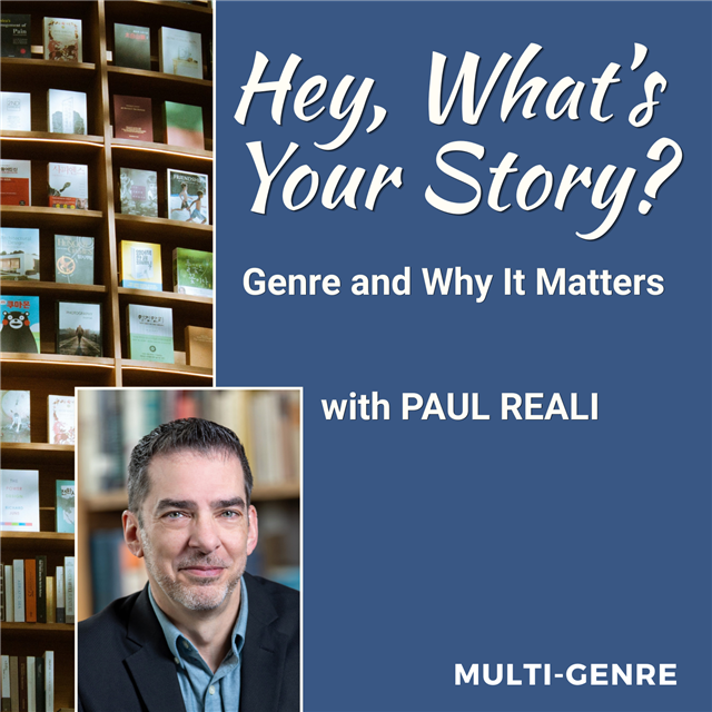 Hey, What’s Your Story? Genre and Why It Matters