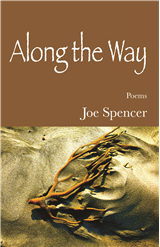Along the Way — Joe Spencer